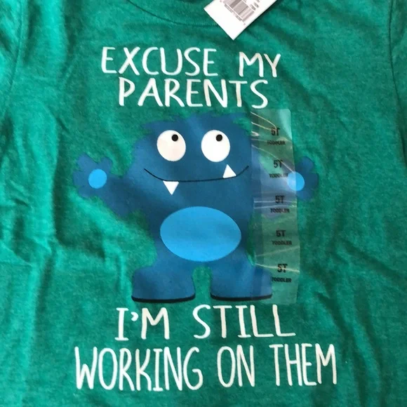 Hybrid Green “Excuse My Parents I’m Still Working On Them” T-shirt 5T - Picture 2 of 5